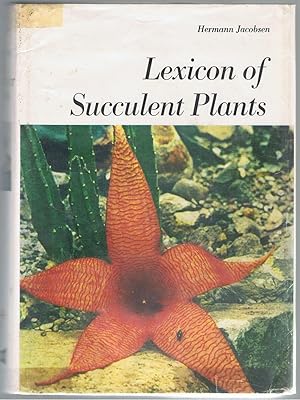 The Lexicon of Succulent Plants.
