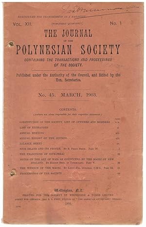 The Journal of the Polynesian Society. Vol. XII. No. 45. March 1903.