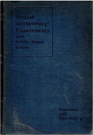 British 'Gothenburg' Experiments and Public-House Trusts.