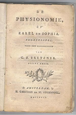 De Physionomie of Karel En Sophia. Tooneelspel.