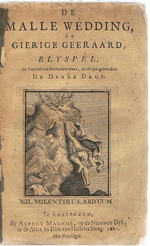 De Malle Wedding, of Gierige Geeraard, Byspel, in Vaerzen aan Bezondere Maat, Noch Rym Gebonden.
