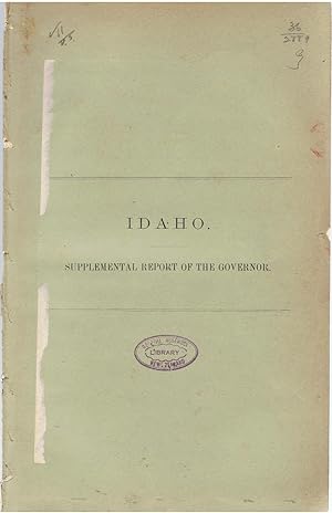 Idaho. Supplemental Report of the Governor.