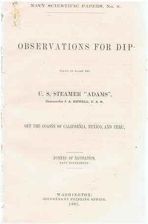 Observations for Dip Taken on Board the U. S. Steamer 