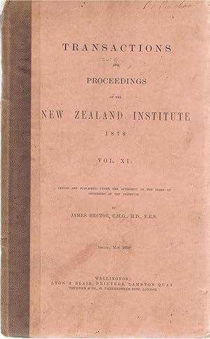 Transactions and Proceedings of the New Zealand Institute 1878. Vol. XI.