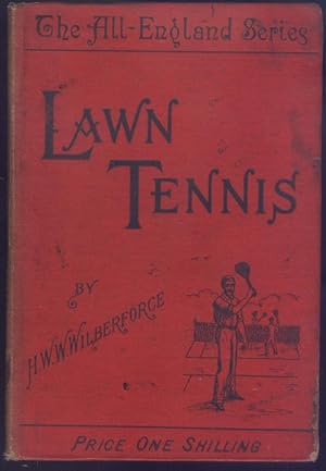 Lawn Tennis. With a chapter for ladies.