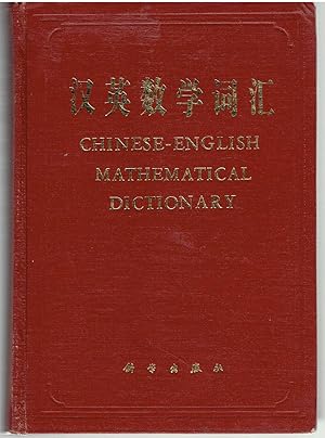 Chinese-English Mathematical Dictionary.