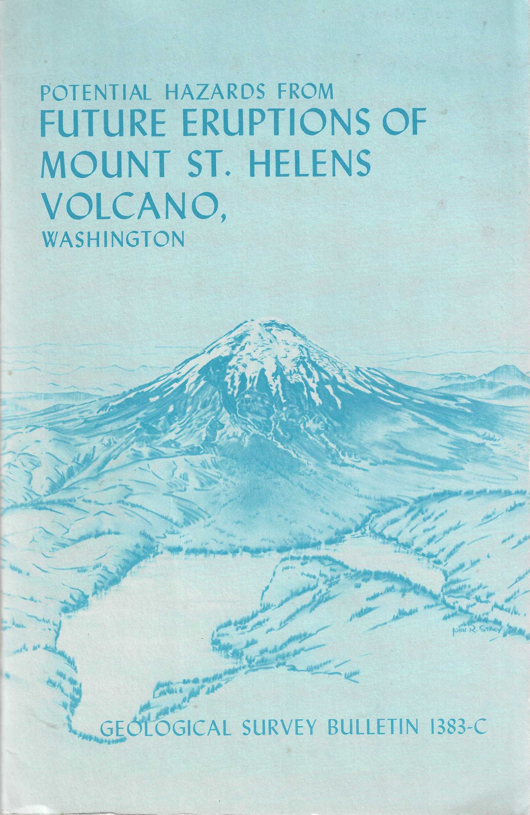 Image for Potential Hazards from Future Eruptions of Mount St. Helens Volcano, Washington.Geological Survey Bulletin 1383-C