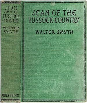 Jean of the Tussock Country.