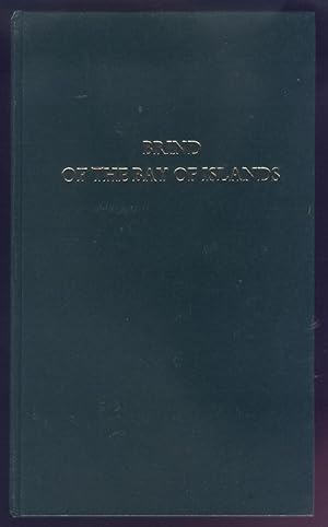 Brind of the Bay of Islands: Some Readings and Notes of Thirty Years in the Life of a Whaling Captain.