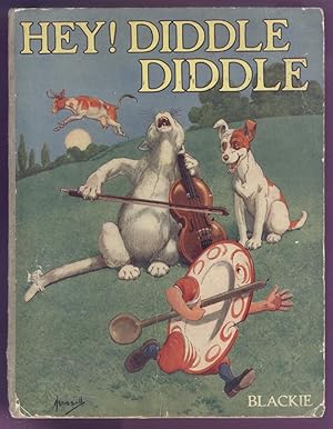 Hey! Diddle Diddle and Other Nursery Rhymes.