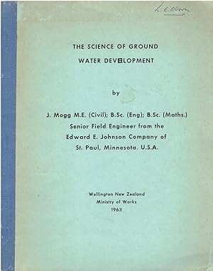 The Science of Ground water Development.