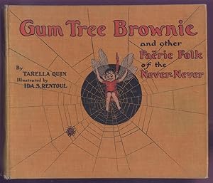 Gum Tree Brownie and Other Faerie Folk of the Never-Never.