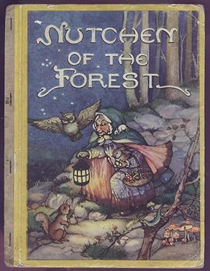 Nutchen of the Forest.