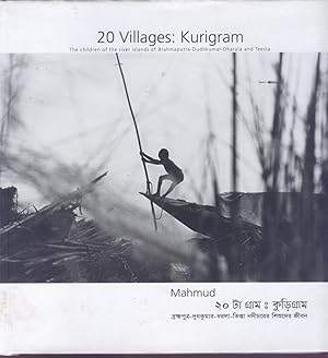 20 Villages: Kurigram: The Children of the River Islands of Brahmaputra-Dudhkumar-Dharala and Teesta.
